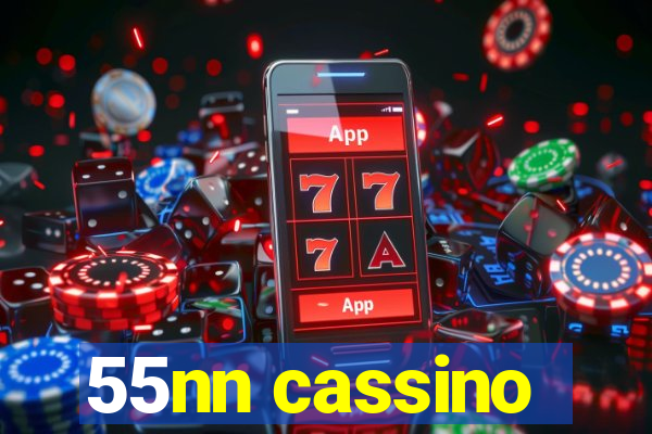 55nn cassino